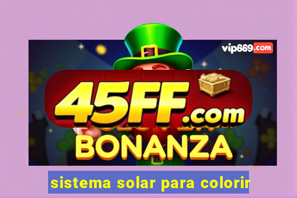 sistema solar para colorir
